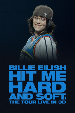 BILLIE EILISH – HIT ME HARD AND SOFT: THE TOUR (LIVE IN 3D)